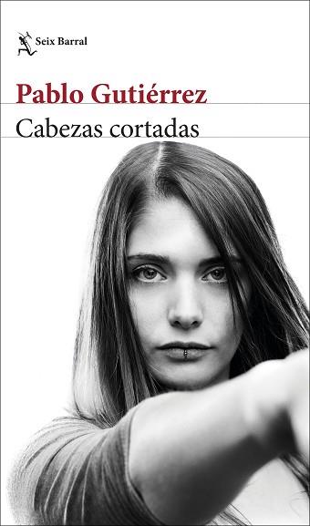 CABEZAS CORTADAS | 9788432234118 | GUTIÉRREZ, PABLO | Llibreria Aqualata | Comprar llibres en català i castellà online | Comprar llibres Igualada