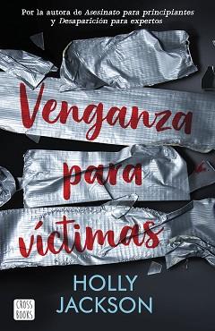VENGANZA PARA VÍCTIMAS | 9788408254362 | JACKSON, HOLLY | Llibreria Aqualata | Comprar llibres en català i castellà online | Comprar llibres Igualada