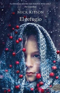 REFUGIO, EL | 9788417128029 | KITSON, MICK | Llibreria Aqualata | Comprar llibres en català i castellà online | Comprar llibres Igualada