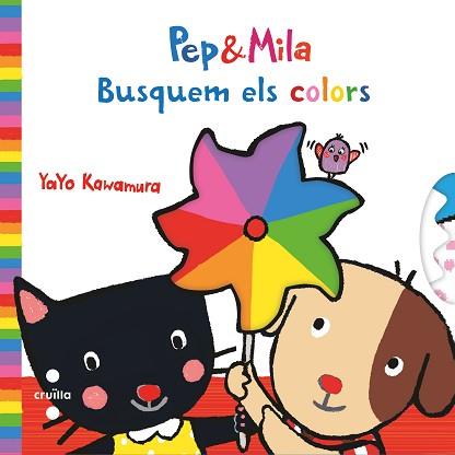 PEP I MILA. BUSQUEM ELS COLORS | 9788466145176 | KAWAMURA, YAYO | Llibreria Aqualata | Comprar llibres en català i castellà online | Comprar llibres Igualada
