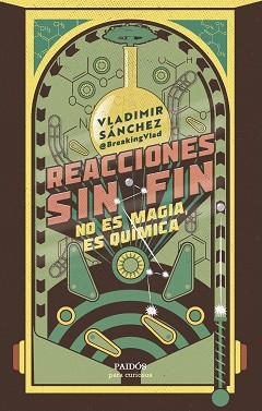 REACCIONES SIN FIN | 9788449341595 | SÁNCHEZ, VLADIMIR | Llibreria Aqualata | Comprar llibres en català i castellà online | Comprar llibres Igualada