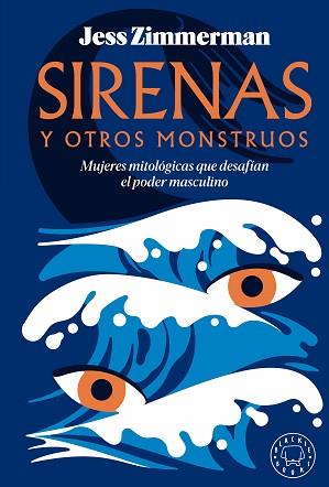 SIRENAS Y OTROS MONSTRUOS | 9788419654502 | ZIMMERMAN, JESS | Llibreria Aqualata | Comprar llibres en català i castellà online | Comprar llibres Igualada