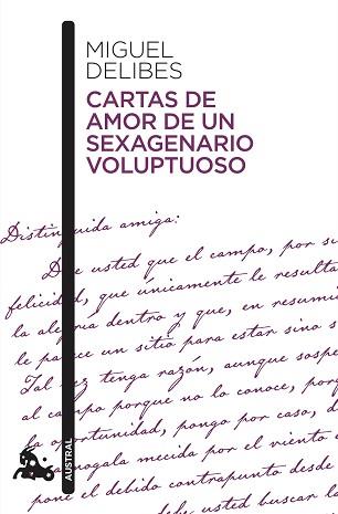 CARTAS DE AMOR DE UN SEXAGENARIO VOLUPTUOSO | 9788423357857 | DELIBES, MIGUEL | Llibreria Aqualata | Comprar llibres en català i castellà online | Comprar llibres Igualada