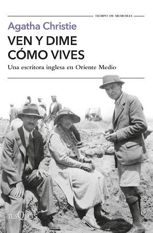 VEN Y DIME CÓMO VIVES | 9788411071932 | CHRISTIE, AGATHA | Llibreria Aqualata | Comprar llibres en català i castellà online | Comprar llibres Igualada