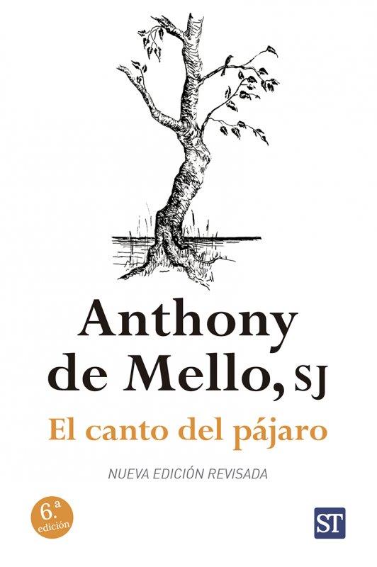 CANTO DEL PÁJARO, EL | 9788429324686 | DE MELLO, ANTHONY | Llibreria Aqualata | Comprar llibres en català i castellà online | Comprar llibres Igualada