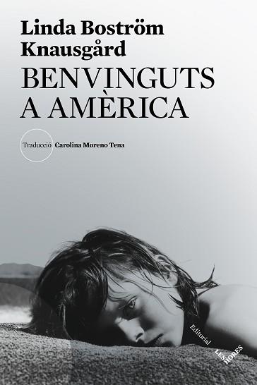 BENVINGUTS A AMÈRICA | 9788412168693 | BOSTRÖM KNAUSGÅRD, LINDA | Llibreria Aqualata | Comprar llibres en català i castellà online | Comprar llibres Igualada