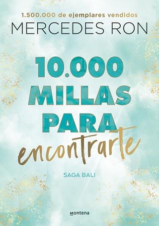 10.000 MILLAS PARA ENCONTRARTE (BALI 2) | 9788418798894 | RON, MERCEDES | Llibreria Aqualata | Comprar llibres en català i castellà online | Comprar llibres Igualada