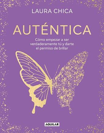 AUTÉNTICA | 9788403524347 | CHICA, LAURA | Llibreria Aqualata | Comprar llibres en català i castellà online | Comprar llibres Igualada