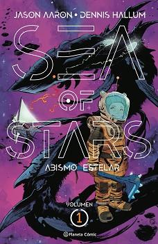 SEA OF STARS 1 | 9788411120395 | AARON, JASON | Llibreria Aqualata | Comprar llibres en català i castellà online | Comprar llibres Igualada