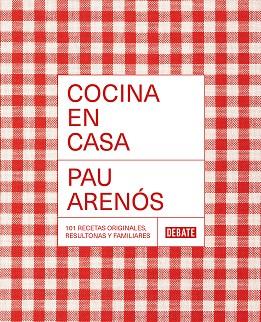 COCINA EN CASA | 9788418967306 | ARENÓS, PAU | Llibreria Aqualata | Comprar llibres en català i castellà online | Comprar llibres Igualada