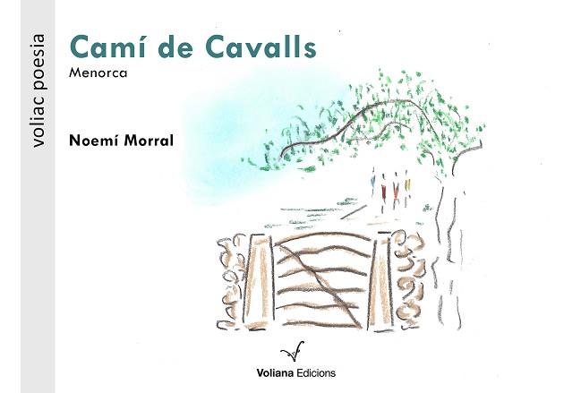 CAMÍ DE CAVALLS | 9788494977985 | MORRAL, NOEMÍ | Llibreria Aqualata | Comprar llibres en català i castellà online | Comprar llibres Igualada