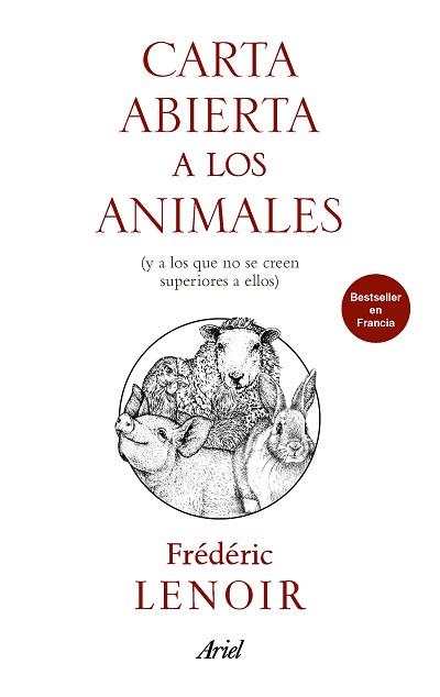 CARTA ABIERTA A LOS ANIMALES | 9788434427303 | LENOIR, FRÉDÉRIC | Llibreria Aqualata | Comprar llibres en català i castellà online | Comprar llibres Igualada
