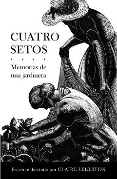 CUATRO SETOS | 9788466345927 | LEIGHTON, CLARE | Llibreria Aqualata | Comprar llibres en català i castellà online | Comprar llibres Igualada
