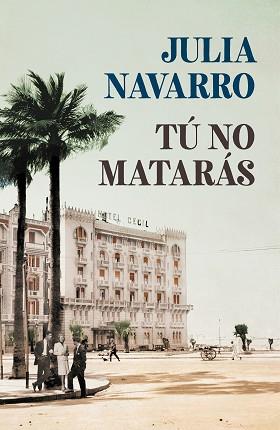 TÚ NO MATARÁS | 9788466351010 | NAVARRO, JULIA | Llibreria Aqualata | Comprar llibres en català i castellà online | Comprar llibres Igualada