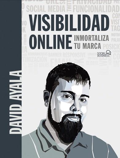 VISIBILIDAD ONLINE | 9788441542402 | AYALA, DAVID | Llibreria Aqualata | Comprar llibres en català i castellà online | Comprar llibres Igualada