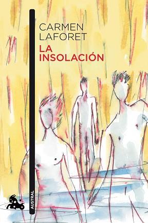 INSOLACIÓN, LA | 9788423360109 | LAFORET, CARMEN | Llibreria Aqualata | Comprar llibres en català i castellà online | Comprar llibres Igualada