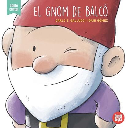 GNOM DE BALCÓ, EL | 9788418288050 | GALLUCCI, CARLO ERMANNO | Llibreria Aqualata | Comprar llibres en català i castellà online | Comprar llibres Igualada