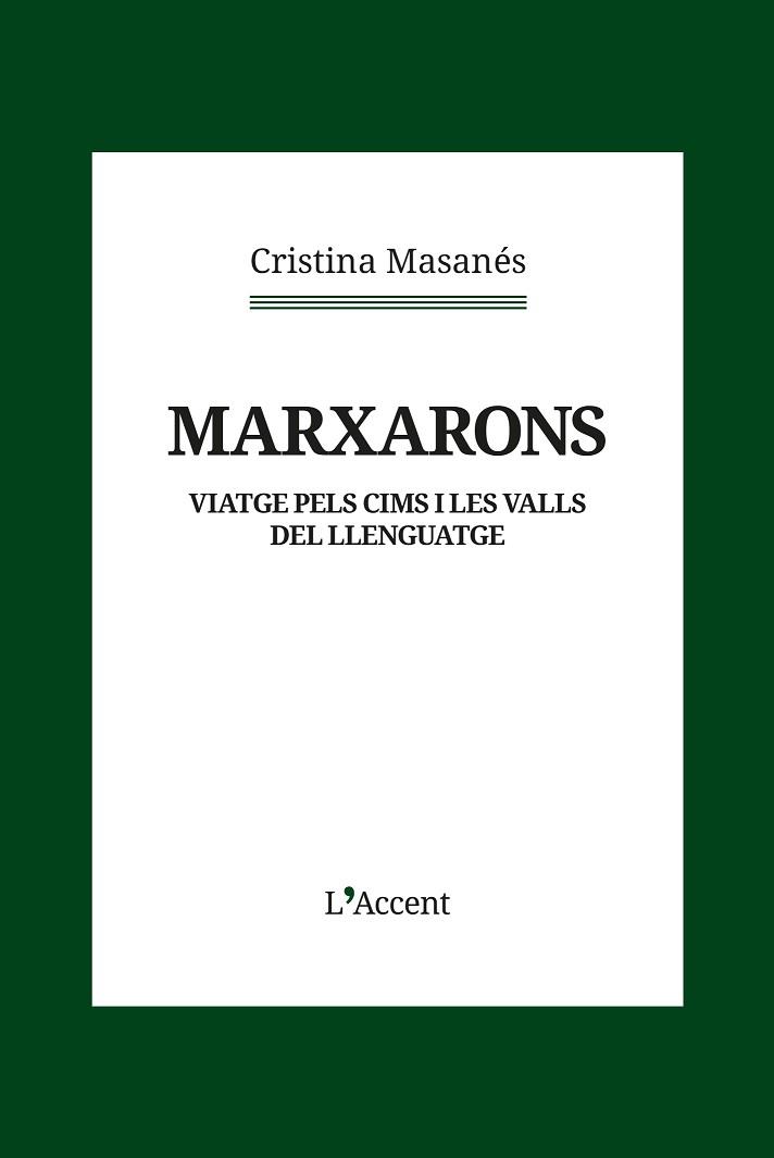 MARXARONS | 9788418680434 | MASANÉS, CRISTINA | Llibreria Aqualata | Comprar llibres en català i castellà online | Comprar llibres Igualada