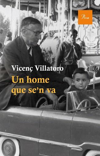 UN HOME QUE SE'N VA | 9788475885148 | VILLATORO, VICENÇ  | Llibreria Aqualata | Comprar llibres en català i castellà online | Comprar llibres Igualada
