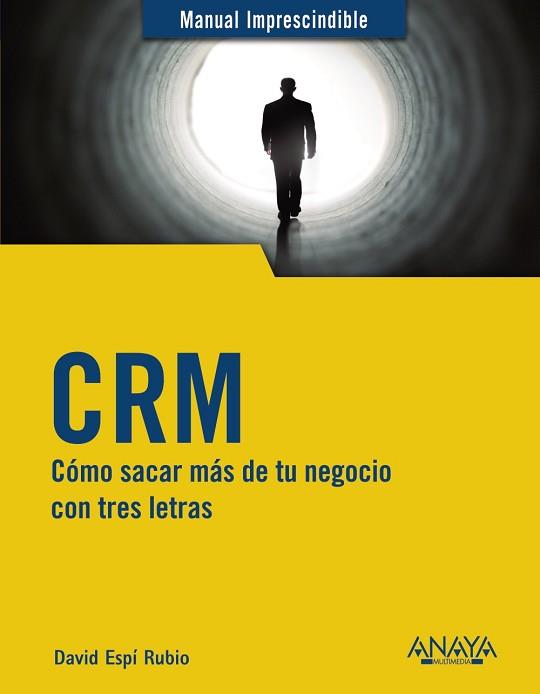 CRM | 9788441542891 | ESPÍ RUBIO, DAVID | Llibreria Aqualata | Comprar llibres en català i castellà online | Comprar llibres Igualada