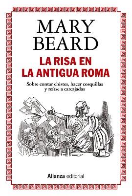 RISA EN LA ANTIGUA ROMA, LA | 9788413627427 | BEARD, MARY | Llibreria Aqualata | Comprar llibres en català i castellà online | Comprar llibres Igualada