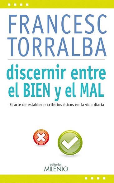 DISCERNIR ENTRE EL BIEN Y EL MAL | 9788497435161 | TORRALBA ROSELLÓ, FRANCESC | Llibreria Aqualata | Comprar llibres en català i castellà online | Comprar llibres Igualada