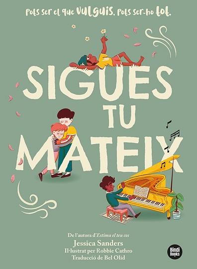 SIGUES TU MATEIX | 9788418288210 | SANDERS, JESSICA | Llibreria Aqualata | Comprar llibres en català i castellà online | Comprar llibres Igualada