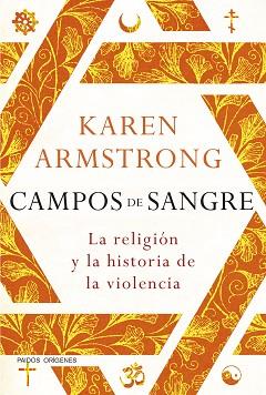 CAMPOS DE SANGRE | 9788449331114 | ARMSTRONG, KAREN | Llibreria Aqualata | Comprar llibres en català i castellà online | Comprar llibres Igualada