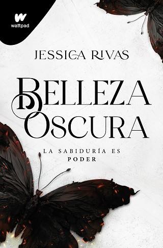 BELLEZA OSCURA (PODER Y OSCURIDAD 1) | 9788419501646 | RIVAS, JESSICA | Llibreria Aqualata | Comprar llibres en català i castellà online | Comprar llibres Igualada