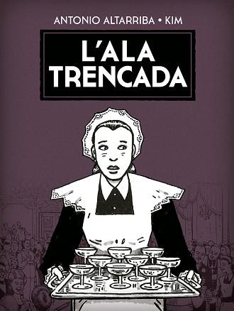 ALA TRENCADA, L' | 9788467963991 | KIM / ALTARRIBA, ANTONIO | Llibreria Aqualata | Comprar llibres en català i castellà online | Comprar llibres Igualada