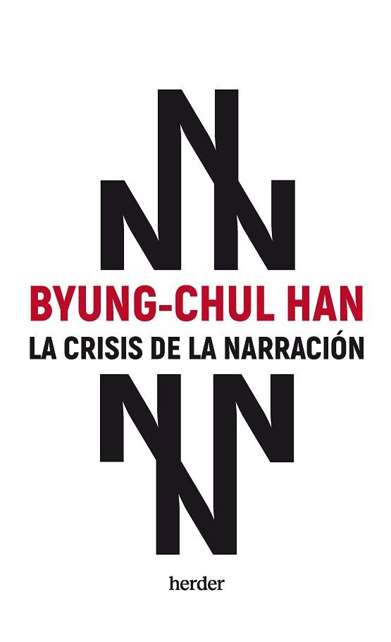 CRISIS DE LA NARRACIÓN | 9788425450433 | HAN, BYUNG-CHUL | Llibreria Aqualata | Comprar llibres en català i castellà online | Comprar llibres Igualada