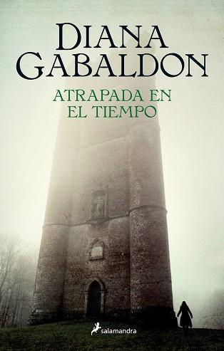 ATRAPADA EN EL TIEMPO (FORASTERA II) | 9788498386714 | GABALDON, DIANA | Llibreria Aqualata | Comprar llibres en català i castellà online | Comprar llibres Igualada