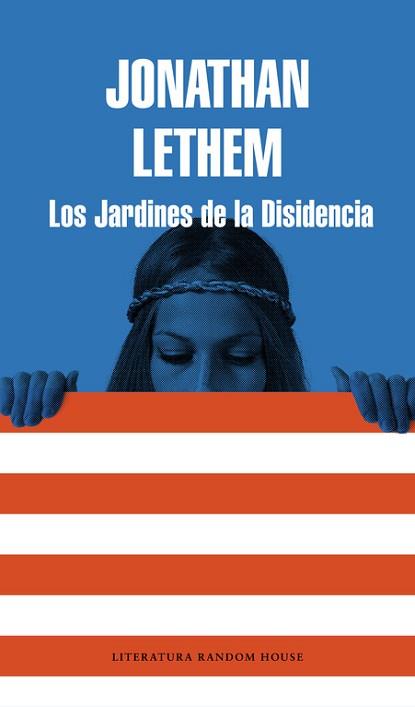 JARDINES DE LA DISIDENCIA, LOS | 9788439728702 | LETHEM, JONATHAN | Llibreria Aqualata | Comprar llibres en català i castellà online | Comprar llibres Igualada