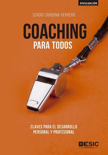 COACHING PARA TODOS | 9788417513191 | CARDONA HERRERO, SERGIO | Llibreria Aqualata | Comprar llibres en català i castellà online | Comprar llibres Igualada
