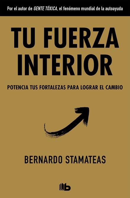 TU FUERZA INTERIOR | 9788490706770 | STAMATEAS, BERNARDO | Llibreria Aqualata | Comprar llibres en català i castellà online | Comprar llibres Igualada