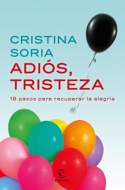 ADIÓS, TRISTEZA | 9788467049619 | SORIA, CRISTINA | Llibreria Aqualata | Comprar llibres en català i castellà online | Comprar llibres Igualada