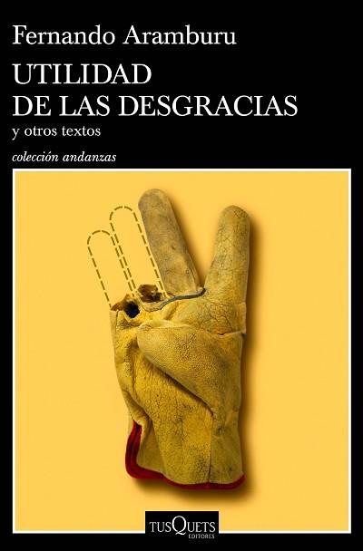 UTILIDAD DE LAS DESGRACIAS | 9788490668696 | ARAMBURU, FERNANDO | Llibreria Aqualata | Comprar llibres en català i castellà online | Comprar llibres Igualada
