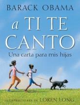 A TI TE CANTO (ALBUM ILUSTRADO) | 9788499182735 | OBAMA, BARACK / LONG, LOREN | Llibreria Aqualata | Comprar llibres en català i castellà online | Comprar llibres Igualada