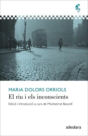 RIU I ELS INCONSCIENTS, EL | 9788416948857 | ORRIOLS, MARIA DOLORS | Llibreria Aqualata | Comprar llibres en català i castellà online | Comprar llibres Igualada