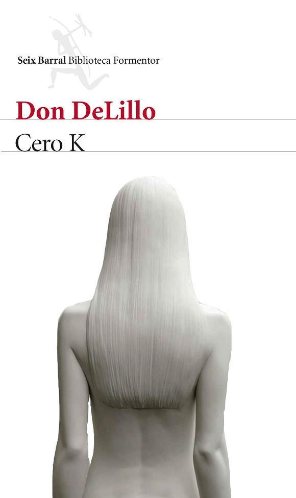 CERO K | 9788432229169 | DELILLO, DON | Llibreria Aqualata | Comprar llibres en català i castellà online | Comprar llibres Igualada