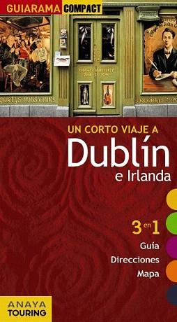 DUBLIN (GUIARAMA COMPACT) ED 2011 | 9788499351421 | BLANCO BARBA, ELISA | Llibreria Aqualata | Comprar llibres en català i castellà online | Comprar llibres Igualada