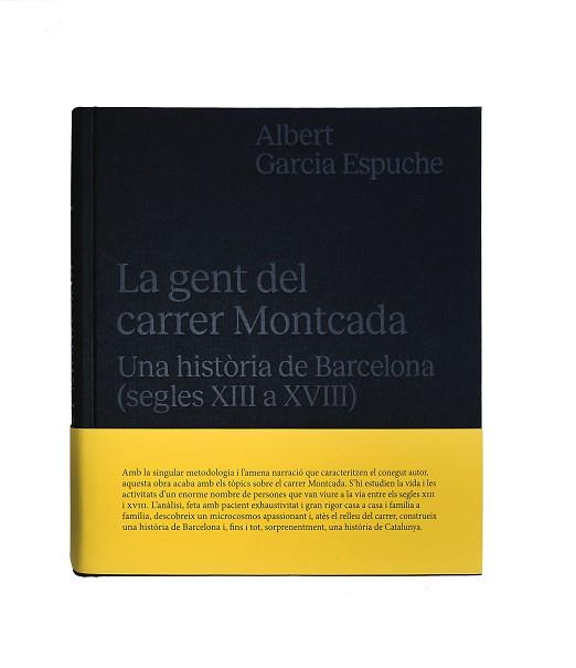 GENT DEL CARRER MONTCADA, LA | 9788491562573 | GARCIA ESPUCHE, ALBERT | Llibreria Aqualata | Comprar llibres en català i castellà online | Comprar llibres Igualada