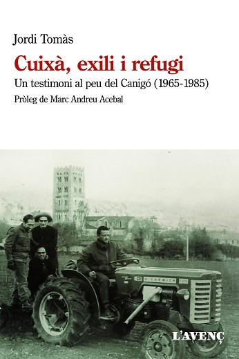 CUIXÀ, EXILI I REFUGI | 9788418680137 | TOMÀS, JORDI | Llibreria Aqualata | Comprar llibres en català i castellà online | Comprar llibres Igualada