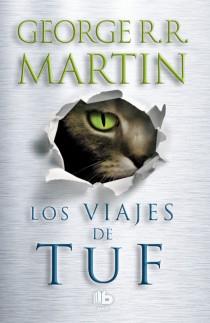 VIAJES DE TUF, LOS | 9788498729207 | MARTIN, GEORGE R. R. | Llibreria Aqualata | Comprar llibres en català i castellà online | Comprar llibres Igualada