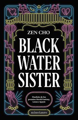 BLACK WATER SISTER | 9788445012444 | CHO, ZEN | Llibreria Aqualata | Comprar llibres en català i castellà online | Comprar llibres Igualada