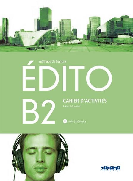 EDITO B2 EXERCICES+CD ED.18. 1R. BACHILLERATO | 9788490492956 | AA.VV. | Llibreria Aqualata | Comprar llibres en català i castellà online | Comprar llibres Igualada