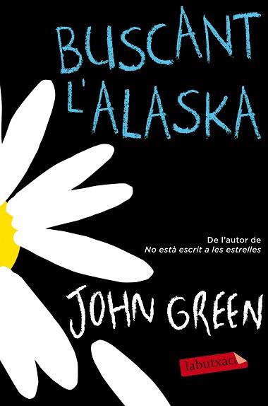 BUSCANT L'ALASKA | 9788416600250 | GREEN, JOHN | Llibreria Aqualata | Comprar llibres en català i castellà online | Comprar llibres Igualada