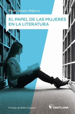 PAPEL DE LAS MUJERES EN LA LITERATURA, EL | 9788414108345 | AA.VV. | Llibreria Aqualata | Comprar llibres en català i castellà online | Comprar llibres Igualada
