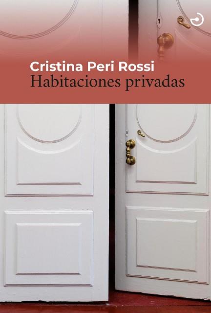 HABITACIONES PRIVADAS | 9788415740766 | PERI ROSSI, CRISTINA | Llibreria Aqualata | Comprar llibres en català i castellà online | Comprar llibres Igualada