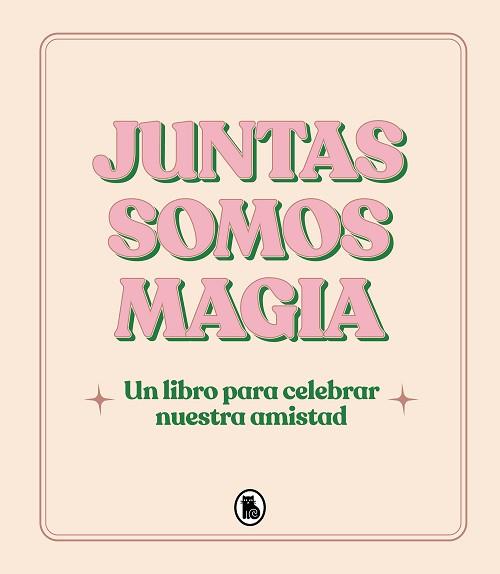 JUNTAS SOMOS MAGIA | 9788402428813 | AA.VV. | Llibreria Aqualata | Comprar llibres en català i castellà online | Comprar llibres Igualada